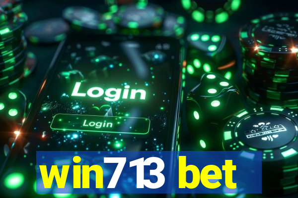 win713 bet